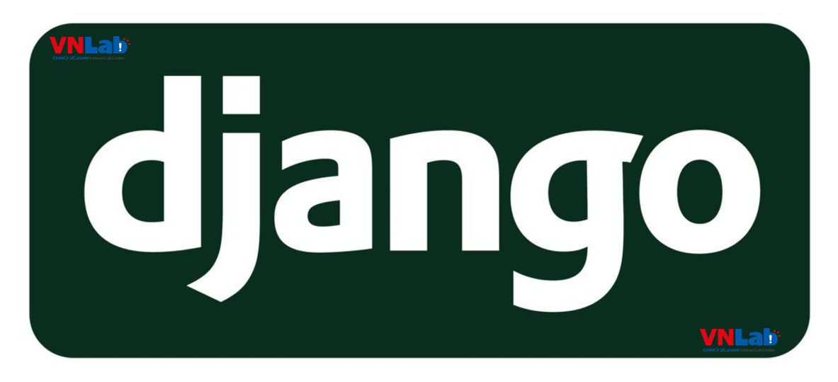 Xây dựng ứng dụng web sử dụng Django Framework