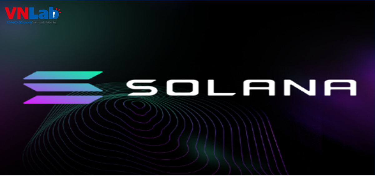 [Solana Blockchain] Phát triển ứng dụng Blockchain trên Solana Network bằng Anchor Framework (1)